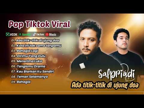 Sal Priadi - ADA TITIK TITIK DI UJUNG DOA | KOTA INI TAK SAMA TANPAMU || LAGU POP TERPOPULER 2026