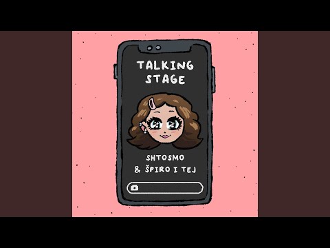 Talking Stage