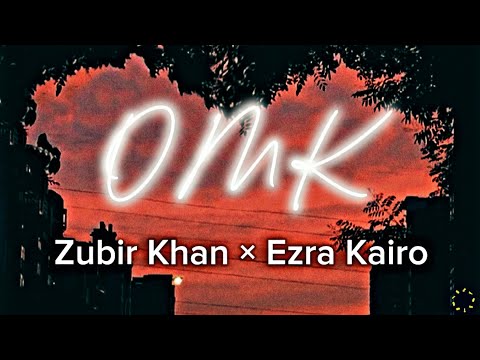 Zubir Khan × Ezra Kairo - OMK (oh my kadhale) Lirik/Lyrics #fypシ #universalmusicmalaysia #Z×E