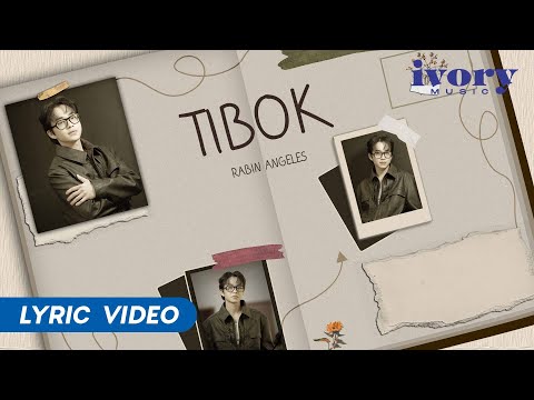 Tibok - Rabin Angeles (Official Lyric Video)