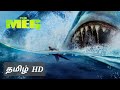 The Meg 2018 Tamil Dubbed Movie Clip Scene 04 10 Tamil Movie