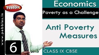 Anti Poverty Measures : Poverty as a Challenge | Social | CBSE Syllabus