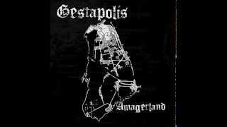 Gestapolis - Amagerland [2013]