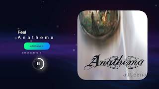 Anathema - Feel - Backward