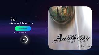 Anathema - Feel - Backward