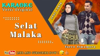 Download lagu KARAOKE SELAT MALAKA  |  CIPT. MASPUTRA PASARIBU mp3