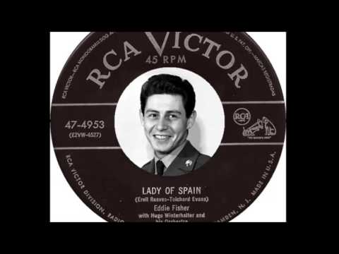 Eddie Fisher - Lady Of Spain  (1952)