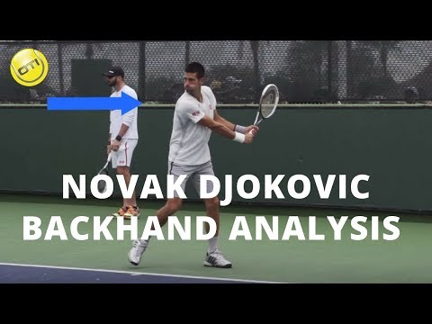Novak Djokovic Backhand Analysis