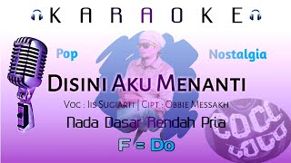 Download lagu Disini Aku Menanti | Karaoke & Lyric | Nada Dasar Rendah Pria | F=Do mp3 Download lagu Disini Aku Menanti | Karaoke & Lyric | Nada Dasar Rendah Pria | F=Do mp3