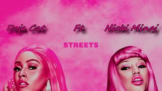 Doja Cat Ft. Nicki Minaj - Streets (Your Love Remix)
