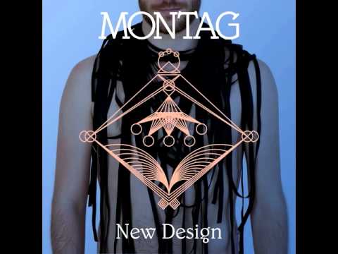 Montag - New Design (Pierre Crube remix)