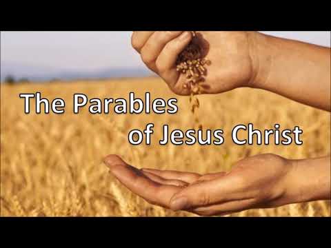 The Parables of Jesus Christ