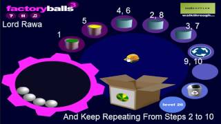 Factory Balls 3 Walkthrough - Levels 21-30
