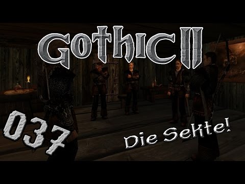 Gothic 2 DNdR #037 | Die Tavernen Sekte!! | Power Let's Play[german/deutsch]