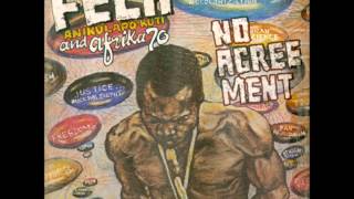 FELA ANIKULAPO KUTI AND AFRICA 70 - No Agreement (1977)