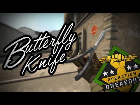 Counter Strike: Global Offensive - Butterfly Knife (CS GO - Operation Breakout) Showcase/ Gameplay!