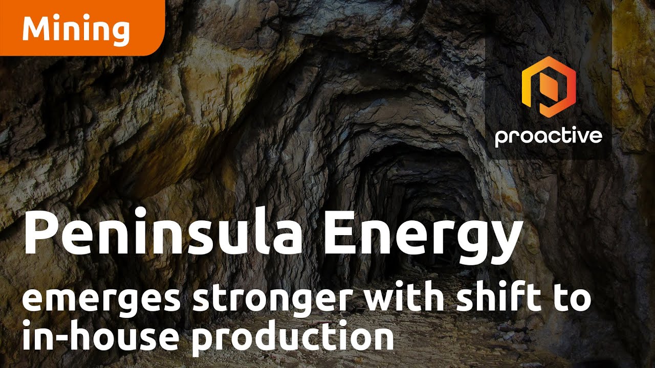 Peninsula Energy to emerge stronger with shift to in-house production