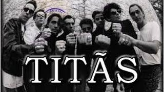 TITÃS - O CAMELO E O DROMEDÁRIO