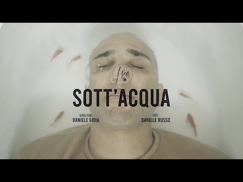 FRE - Sott'acqua ( Official video )