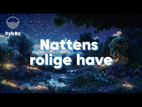 Nattens rolige have