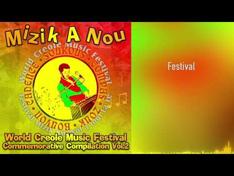 Mizik A Nou Vol 2 - Festival - Ft. Michele Henderson & Elisha Benoit