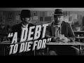 A Debt To Die For