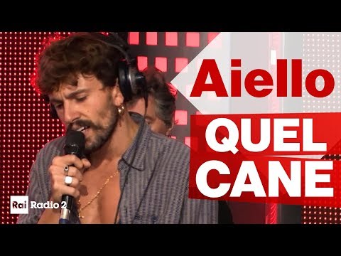 AIELLO live a Radio2 Social Club - "QUEL CANE"
