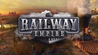Railway Empire - No Train, No Gain