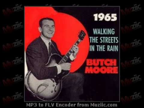 Walking The Streets In The Rain - Butch Moore