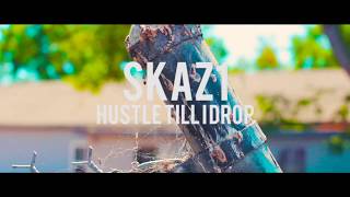 Skaz One x Hustle Till I Drop [Official Music Video]