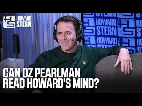 The Howard Stern Show and Oz the Mentalist