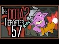 The DOTA 2 Reporter Ep. 57: Money for Something ...