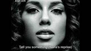 Tell you something (Nana&#39;s reprise), Alicia Keys_lyrics