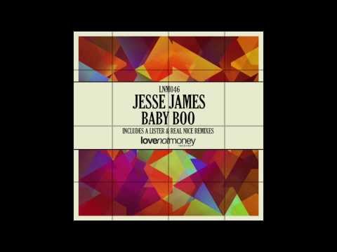 Jesse James - Baby Boo (A Lister Remix)