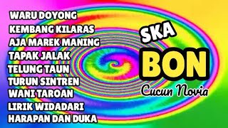 Download lagu Full Album Ska Bon Cucun Novia Waru Doyong mp3