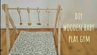 DIY wooden baby play gym