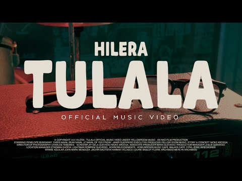 Hilera - Tulala (Official Music Video)