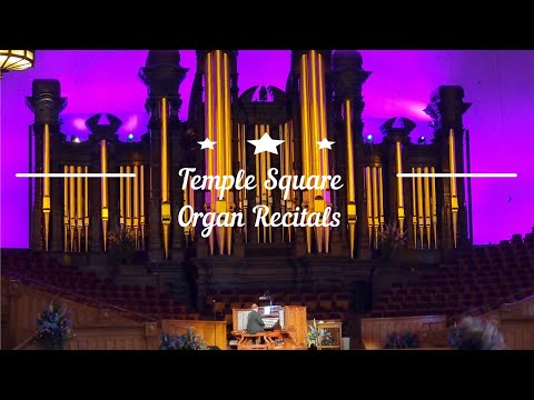 Temple Square Organ Recitals | Exploring the Majestic Mormon Tabernacle Organ: A Musical Marvel | 4K