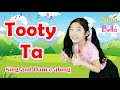 Tooty Ta!  A Tooty Ta song with  Lyrics and Actions - Dance Songs for Kids by Sing with Bella