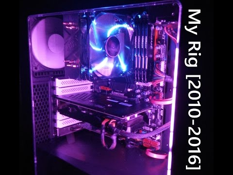 My Rig [2010-2016]