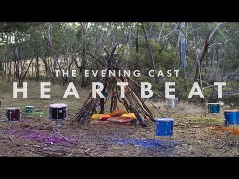 The Evening Cast - Heartbeat (Official Music Video)