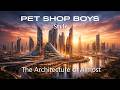Pet Shop Boys (Style) - The architecture of almost