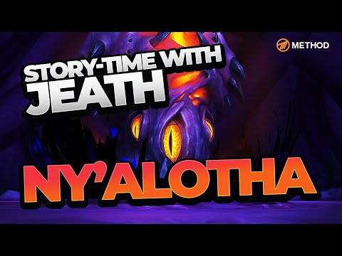 The Story of the Ny'alotha Bosses | Story-time with Jeath | Method