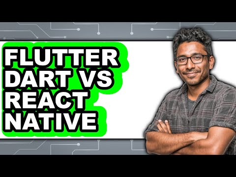 Flutter Dart Vs React Native - 2025 Comparison