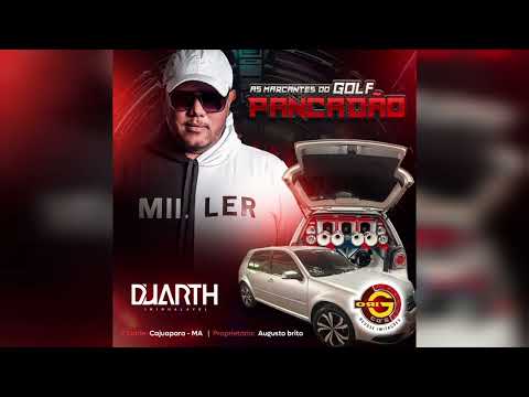 Golf Pancadão 2026 (As Marcantes) - DJ Duarth 3