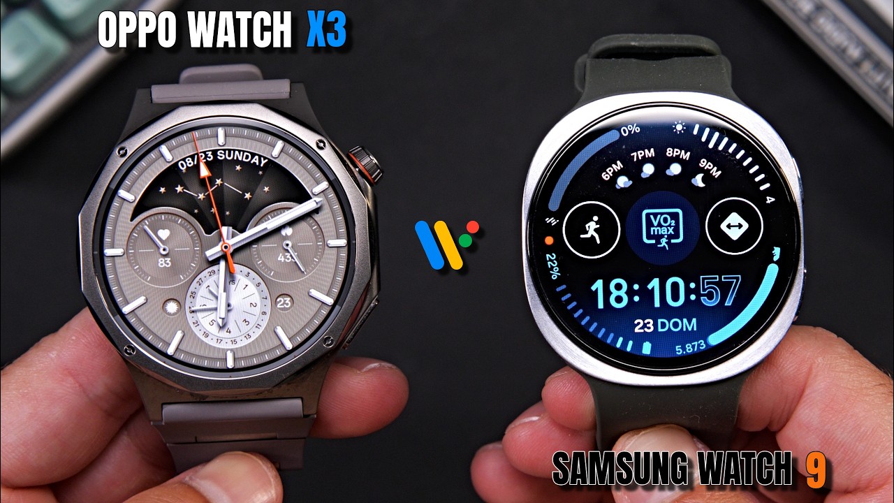 Samsung Galaxy Watch 9 vs Oppo Watch X3 ⌚ ¿Cuál es el mejor RELOJ con wearOS? | Comparativa