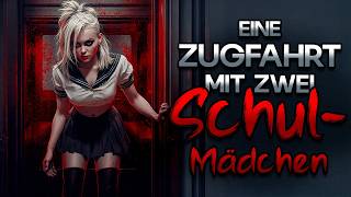 Creepypasta German - "Eine Zugfahrt mit zwei Schulmädchen" // Albtraumarchiv