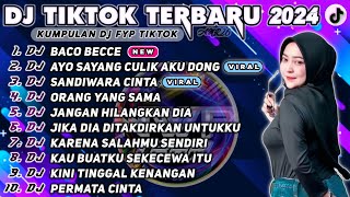 Download lagu DJ VIRAL TIKTOK TERBARU 2024 - DJ BACO BECCE REMIX VIRAL TIKTOK TERBARU 2024 FULL ALBUM NONSTOP 1 mp3