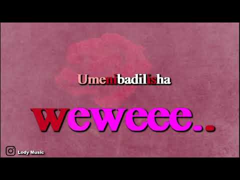 Lody Music - Umenibadilisha(Official audio)