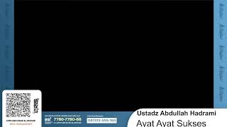 Download lagu Ustadz Abdullah Hadrami I Ayat-Ayat Sukses mp3 Download lagu Ustadz Abdullah Hadrami I Ayat-Ayat Sukses mp3